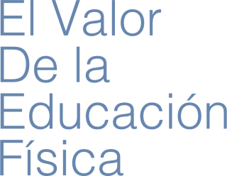 El Valor de la Educación Física